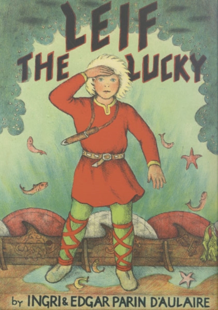Leif the Lucky, Hardback Book