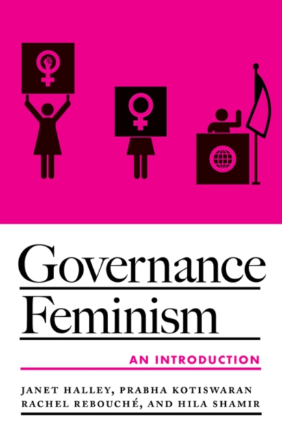 Governance Feminism : An Introduction, Hardback Book