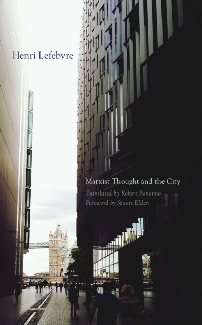 Marxist Thought and the City, Hardback Book