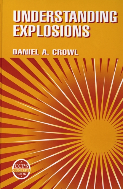 Understanding Explosions, Hardback Book