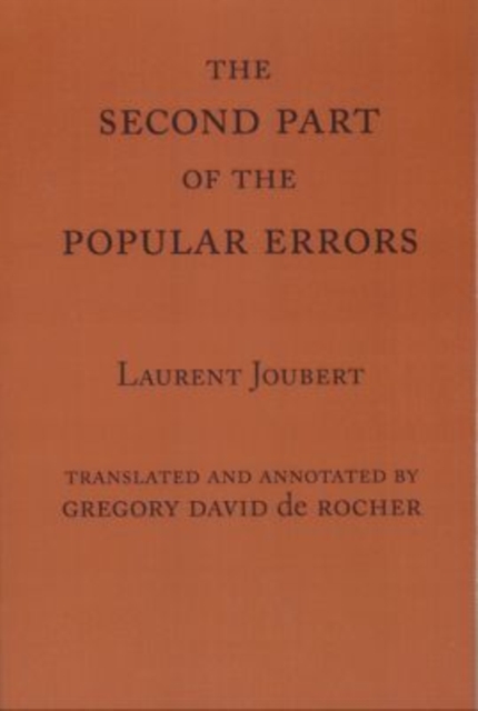 The Second Part of the Popular Errors, Hardback Book