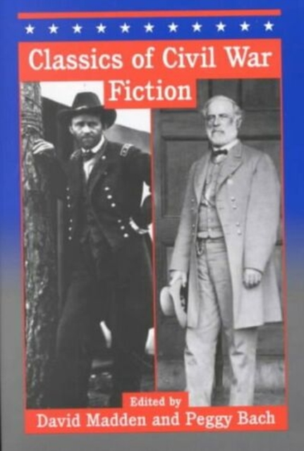 Classics of Civil War Fiction, Paperback / softback Book
