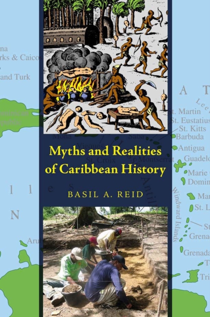 Myths and Realities of Caribbean History, Paperback / softback Book