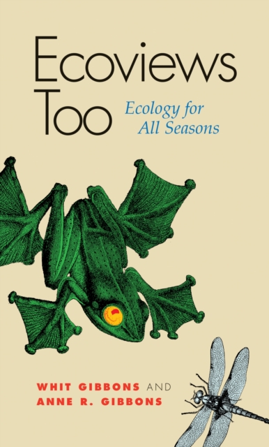 Ecoviews Too : Ecology for All Seasons, Paperback / softback Book