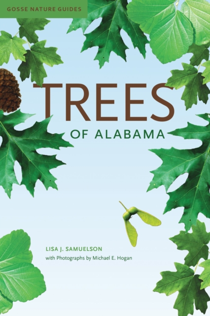Trees of Alabama, Paperback / softback Book