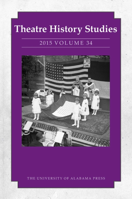Theatre History Studies 2015, Volume 34, Paperback / softback Book