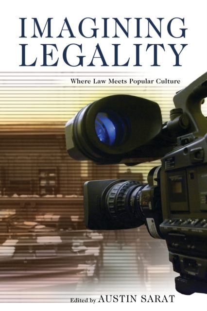Imagining Legality : Where Law Meets Popular Culture, EPUB eBook