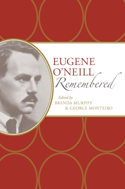Eugene O'Neill Remembered, EPUB eBook