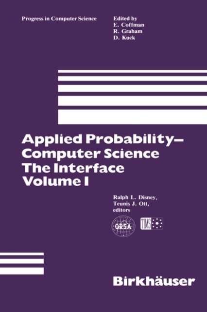 Applied Probability-Computer Science: The Interface Volume 1, Hardback Book