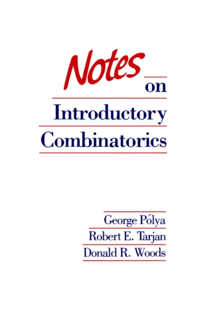 Notes on Introductory Combinatorics, Paperback / softback Book