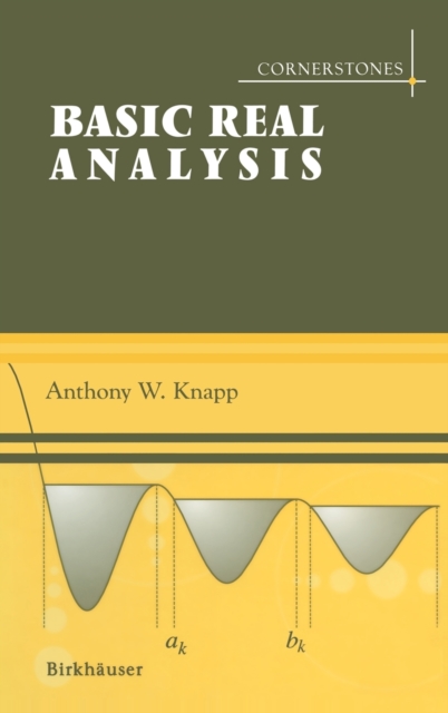 Basic Real Analysis, Hardback Book