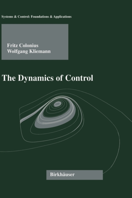 The Dynamics of Control, Hardback Book