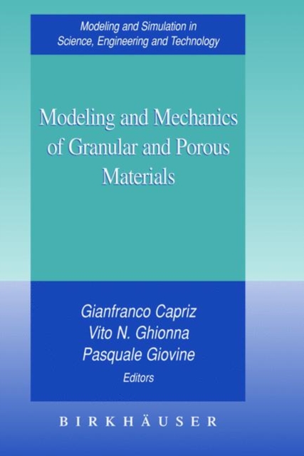 Modeling and Mechanics of Granular and Porous Materials, Hardback Book