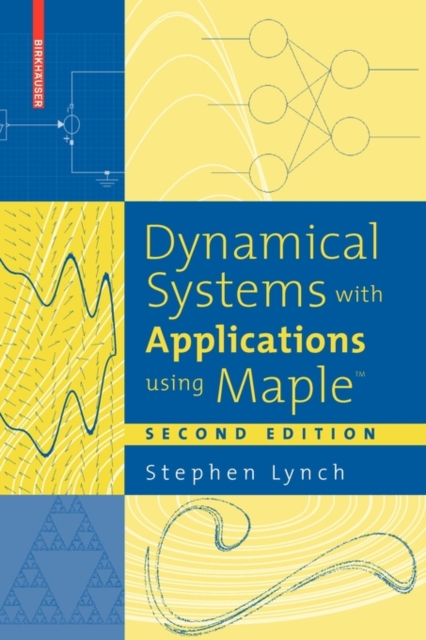 Dynamical Systems with Applications using Maple (TM), Paperback / softback Book