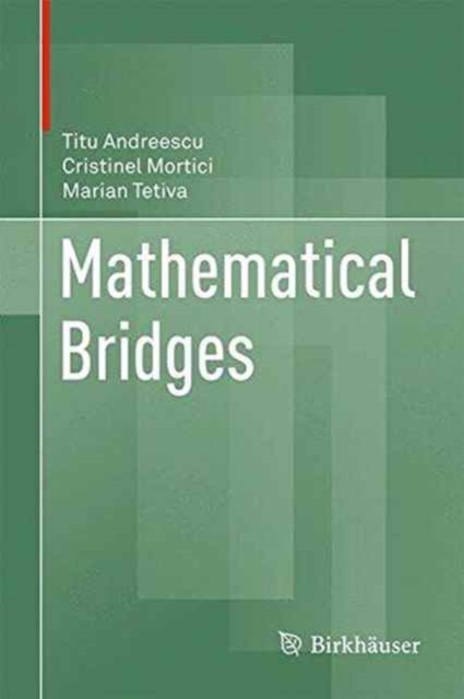 Mathematical Bridges, Hardback Book