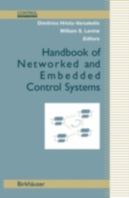 Handbook of Networked and Embedded Control Systems, PDF eBook