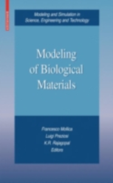 Modeling of Biological Materials, PDF eBook
