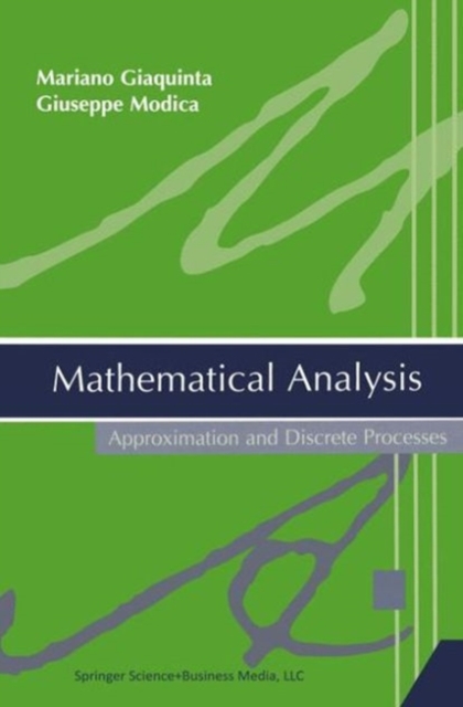 Mathematical Analysis : Approximation and Discrete Processes, PDF eBook
