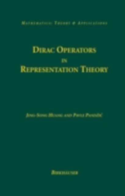 Dirac Operators in Representation Theory, PDF eBook