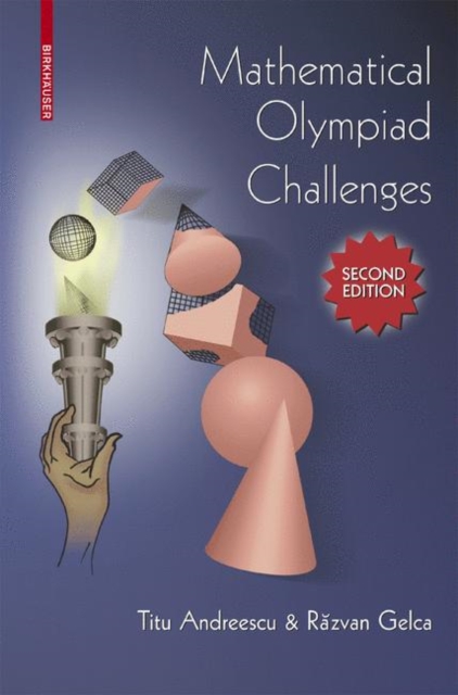 Mathematical Olympiad Challenges, Paperback / softback Book