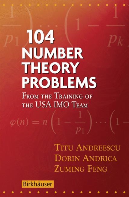 104 Number Theory Problems : From the Training of the USA IMO Team, PDF eBook