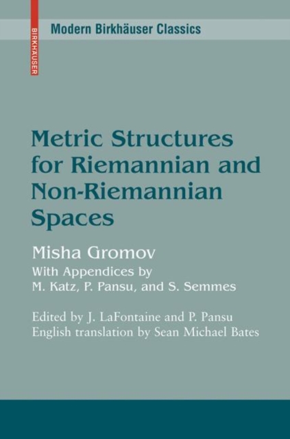 Metric Structures for Riemannian and Non-Riemannian Spaces, Paperback / softback Book