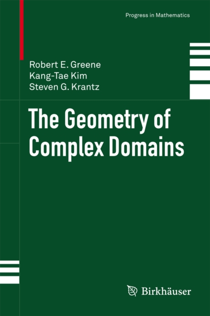 The Geometry of Complex Domains, PDF eBook
