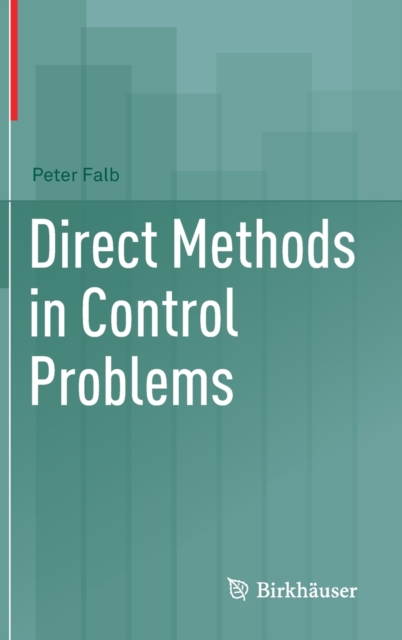 Direct Methods in Control Problems, Hardback Book