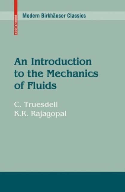 An Introduction to the Mechanics of Fluids, PDF eBook