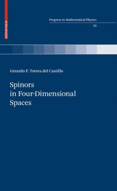 Spinors in Four-Dimensional Spaces, Hardback Book
