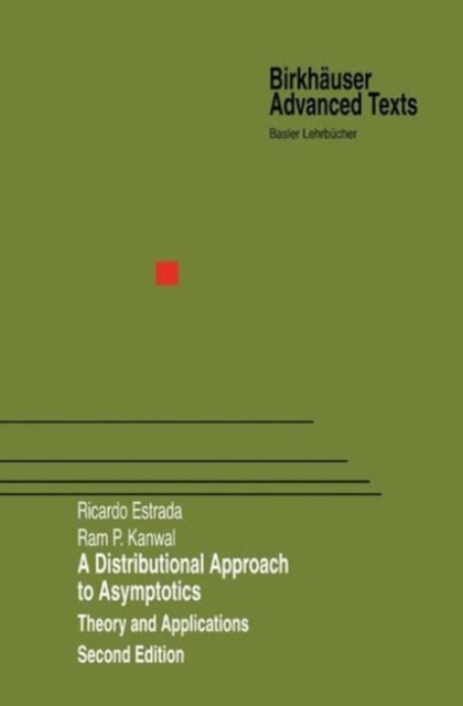 A Distributional Approach to Asymptotics : Theory and Applications, PDF eBook
