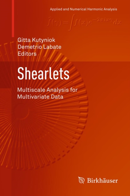 Shearlets : Multiscale Analysis for Multivariate Data, PDF eBook