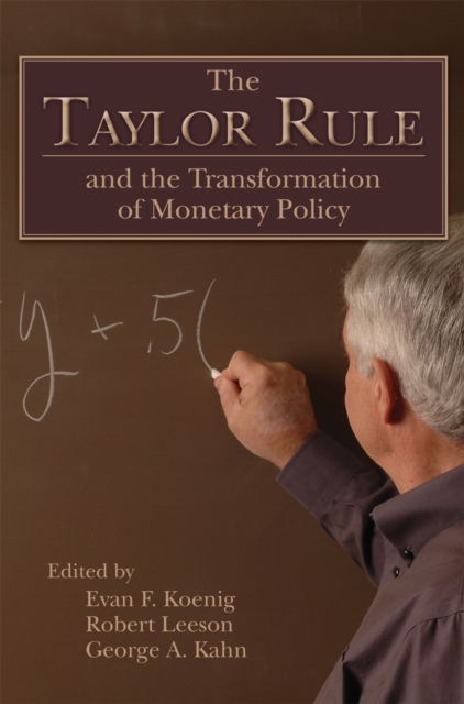 The Taylor Rule and the Transformation of Monetary Policy, PDF eBook