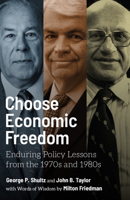 Choose Economic Freedom : Enduring Policy Lessons from the 1970s and 1980s, EPUB eBook