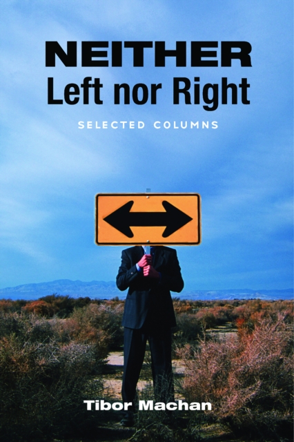 Neither Left nor Right : Selected Columns, EPUB eBook
