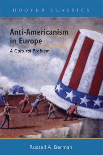 Anti-Americanism in Europe : A Cultural Problem, EPUB eBook