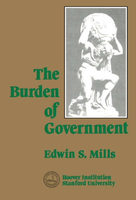 The Burden of Government, Hardback Book