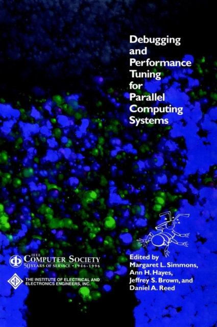 Debugging and Performance Tuning for Parallel Computing Systems, Hardback Book