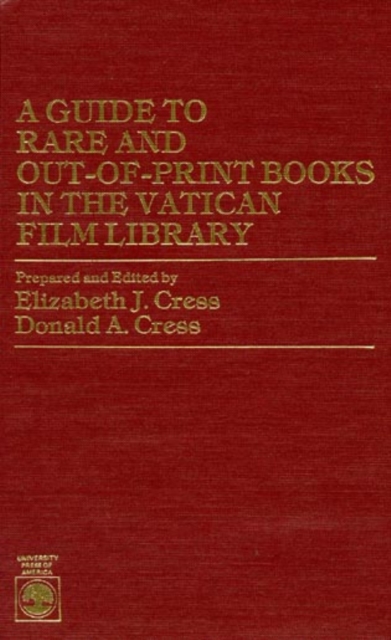 A Guide to Rare and Out-of-Print Books in the Vatican Film Library : An Author List, Hardback Book