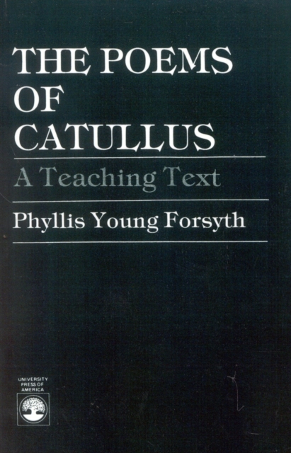 The Poems of Catullus : A Teaching Text, Paperback / softback Book