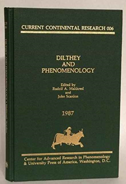 Dilthey and Phenomenology : Current Continental Research, Hardback Book