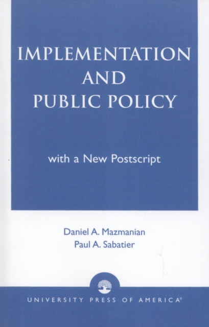 Implementation and Public Policy, Paperback / softback Book