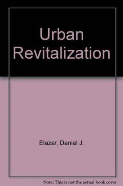 Urban Revitalization : Israel's Project Renewal and Other Experiences, Paperback / softback Book