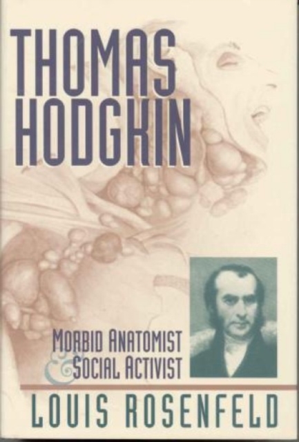 Thomas Hodgkin, Hardback Book