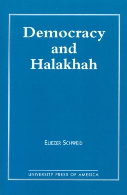 Democracy and the Halakhah, Paperback / softback Book