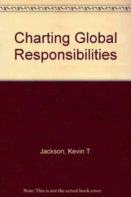 Charting Global Responsibilities : Legal Philosophy and Human Rights, Paperback / softback Book