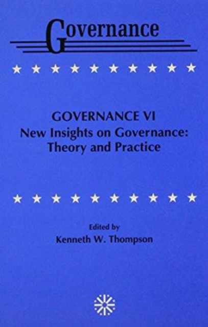 Governance VI : New Insights on Governance: Theory and Practice, Paperback / softback Book