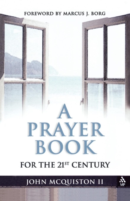 A Prayer Book for the 21st Century, Paperback / softback Book