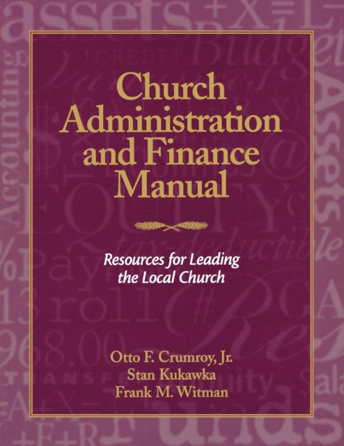 Church Administration and Finance Manual : Resources for Leading the Local Church, EPUB eBook