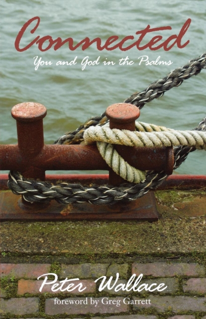 Connected : You and God in the Psalms, EPUB eBook